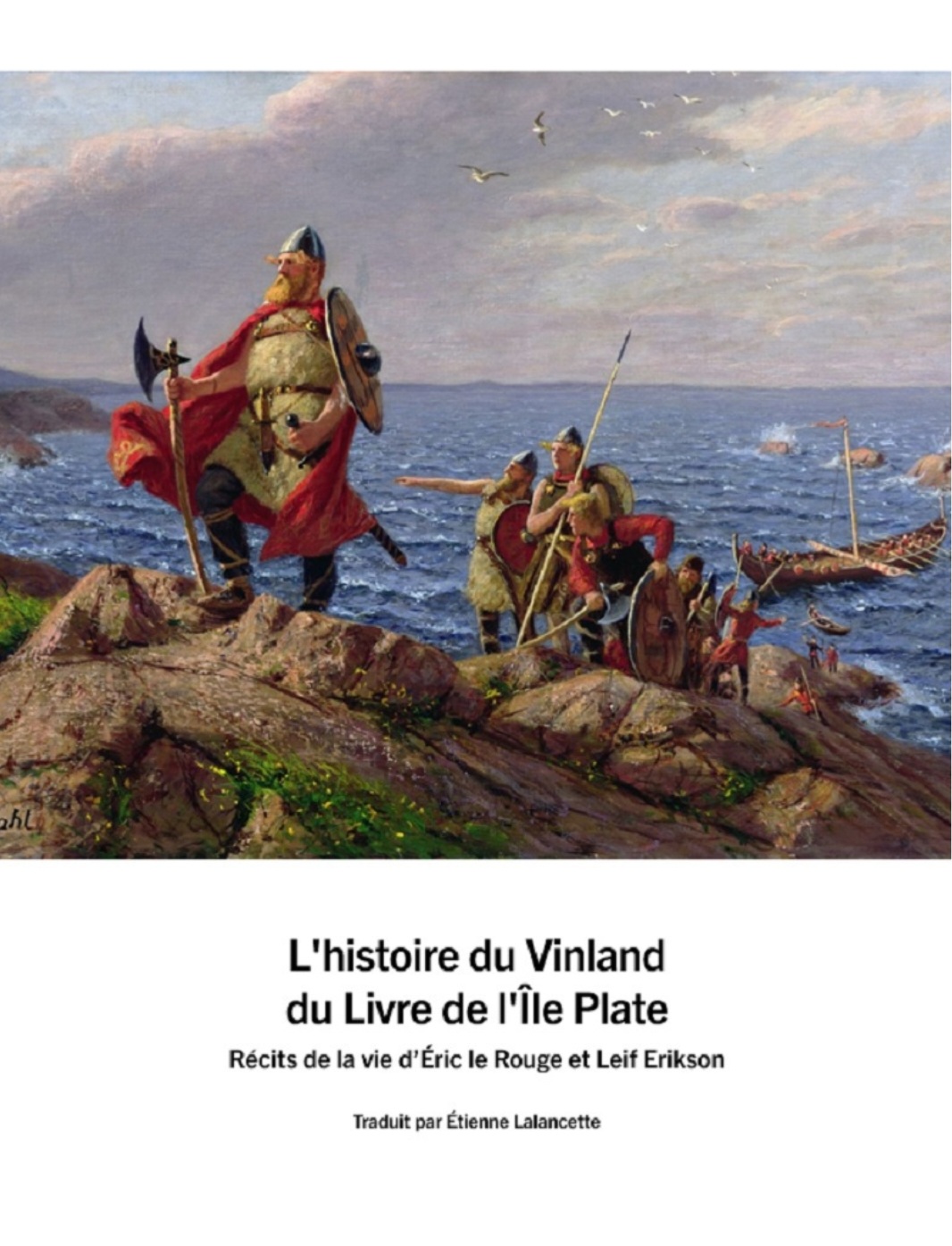 L’histoire du Vinland – Série des textes anciens – Éditions LWM