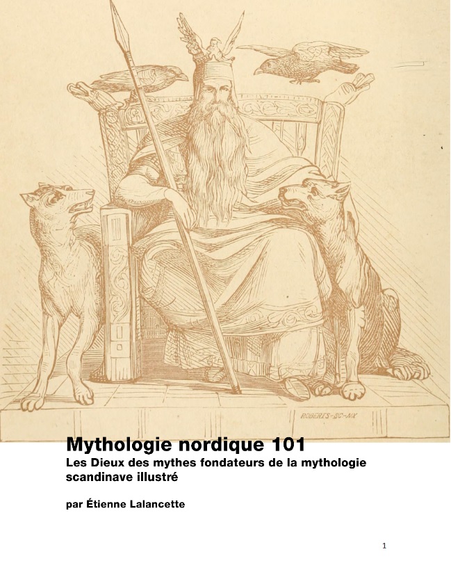 Mythologie nordique 101 illustré Les dieux des mythes fondateurs de la mythologie scandinave